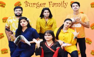 Burger Family (Comedy Drama Serial)