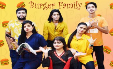 Burger Family (Comedy Drama Serial)